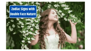Top 5 Zodiac Signs with Double Face Nature